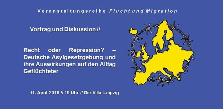 Vortrag // Deutsche Asylpolitik - Recht oder Repression?