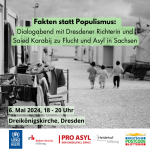 Fakten statt Populismus – Dialogabend zu Flucht/Asyl in Sachsen mit Dresdener Richterin und Saied Karabij